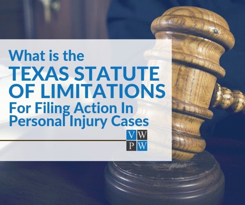 Texas Statute Of Limitations For Filing Personal Injury Cases